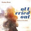 All Cried Out (Salsa Version) — Günther Brück