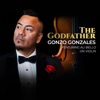 The Godfather — Gonzo Gonzales