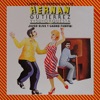Gotitas de Color — Hernan Gutierrez y Su Orquesta & Javier Oliva, Gabino Pampini