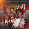 Dos Mujeres Pal' Mundo (feat. Choco Orta) — Izis la Enfermera de la Salsa