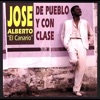 El Temor Me Hizo Perderte — Jose Alberto El Canario