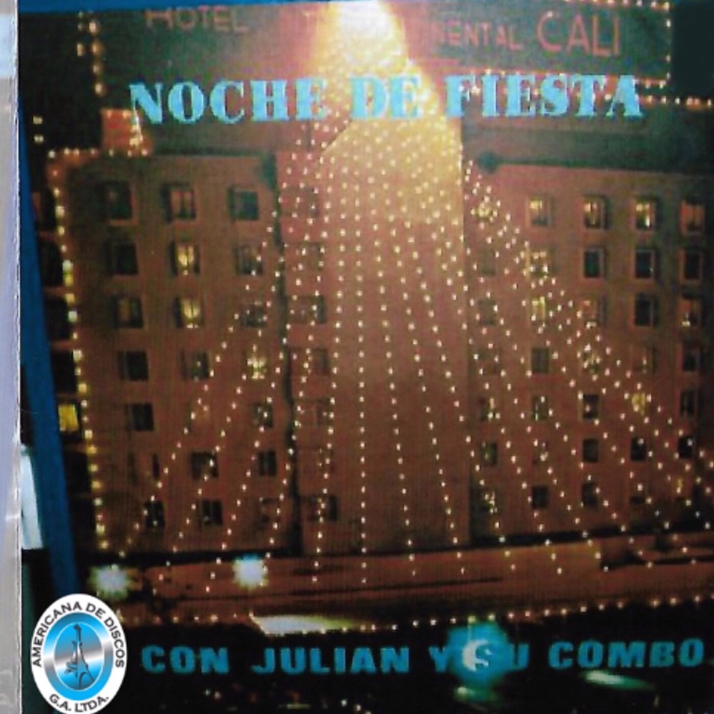 Que Es lo Tuyo — Julian y Su Combo