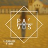 PA' VOS — La Guabalosa & Triana