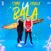La Bala — La Timba Criolla