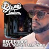 Recuerdos (feat. Yordis Larrazabal) — Los Djs Timberos