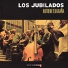 No Tiene Telaraña — Los Jubilados