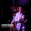 Sacala Que Ella Baila — Luisito Rosario