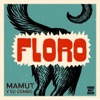 Floro — Mamut y Su Combo