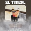 El Timbal — Marc Wilkins el Rockero Salsero