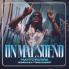 Un Mal Sueño — Mayito Rivera