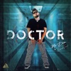 Doctor — MR. Don & DerekVinci