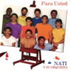 Para Usted — Nati Y Su Orquesta