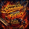 Venimos Con Sandunga — Orchestra Fuego