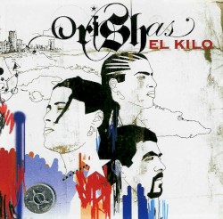 Nací Orishas — Orishas