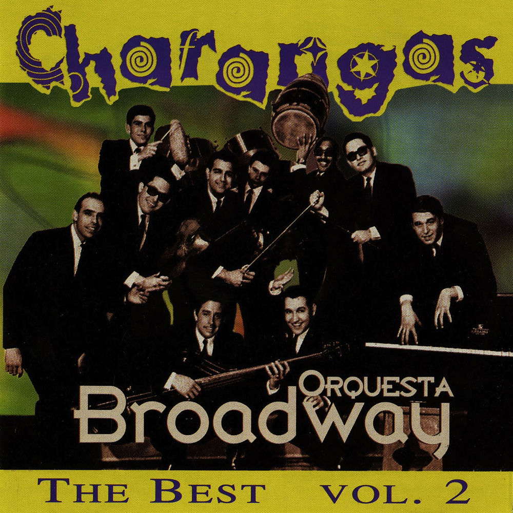 Esta Pegando — Orquesta Broadway