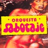 En Tu Camino — Orquesta Sabotaje