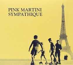 Pink Martini - No hay problema