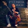 Déjà vu (feat. Yumi Gipsy Band) — Ptt Maya