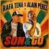 SON & GO — Rafa Tena & Alain Pérez