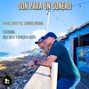Son Para Un Sonero (feat. Pole Ortiz & Renesito Avich) — Rafael Ortiz y El Tumbao Urbano