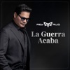 LA GUERRA ACABA — Rey Ruiz