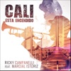 Cali Esta Encendido (feat. Marcial Istúriz) — Ricky Campanelli