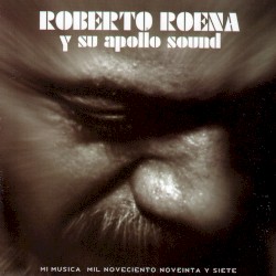 Como Te Hago Entender — Roberto Roena Y Su Apollo Sound