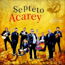 Tu Eres Mi Sueño — Septeto Acarey