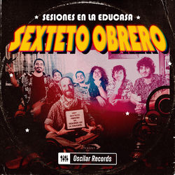 El Duro del Guaguancó (Live) — Sexteto Obrero & Sesiones en la Educasa
