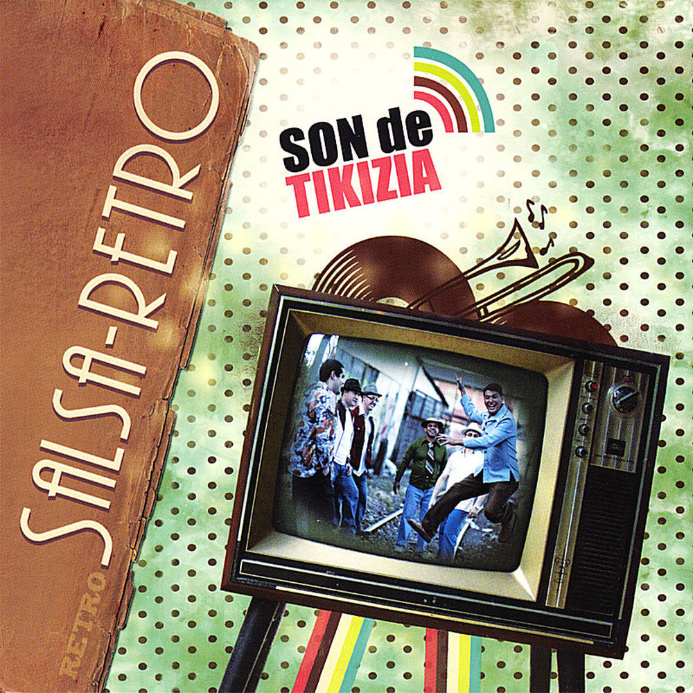 Sonero Mayor — Son de Tikizia