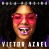 Bala Perdida — Victor Azael