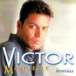 Qué Habría Sido de Mí — Víctor Manuelle