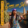 Como un Sol — William Vivanco